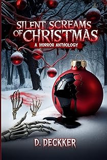 Silent Screams of Christmas: A Horror Anthology (Christmas Series) book cover