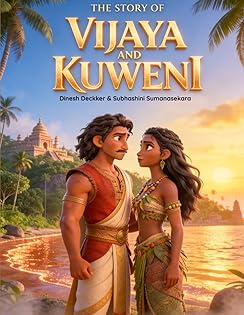 The Story of Vijaya and Kuweni book cover
