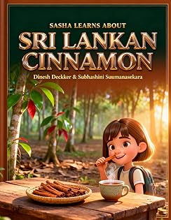 Sasha Learns About Sri Lankan Cinnamon book cover