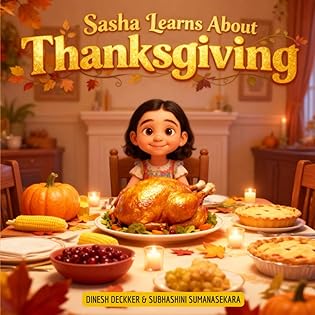 Sasha Learns About Thanksgiving (Sasha Explores World Cultures & Festivals) book cover