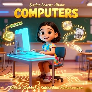 Sasha Learns About Computers: STEM Education for Ages 6–13 book cover