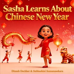 Sasha Learns About Chinese New Year (Sasha Explores World Cultures & Festivals) book cover