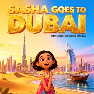 Sasha Goes to Dubai: A Fun-Filled Travel Story for Kids Aged 5–10 book cover