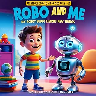 Robo and Me: My Robot Buddy Learns New Things (Educational Stories for Kids 5-10) book cover