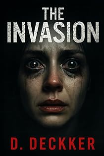 The Invasion: One Night, No Escape book cover