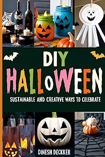DIY Halloween: Sustainable and Creative Ways to Celebrate (Halloween Books) book cover