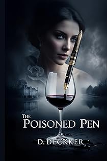 The Poisoned Pen (THE CASE FILES OF LUCA MORRAINE) book cover