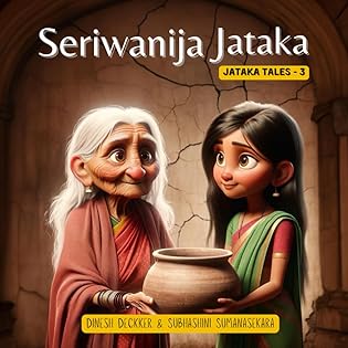 Seriwanija Jataka: JATAKA TAKES 3 (550 Jataka for Children) book cover