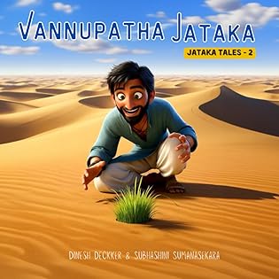 Vannupatha Jataka: JATAKA TALES -2 (550 Jataka for Children) book cover