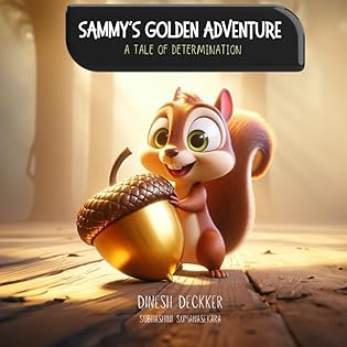 Sammy's Golden Adventure - A Tale of Determination (Building Bridges: Tales of... book cover